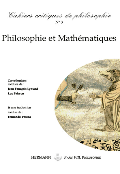 Couverture de Philosophie et mathématiques, Cahiers critiques de philosophie, n° 3, Avril 2007