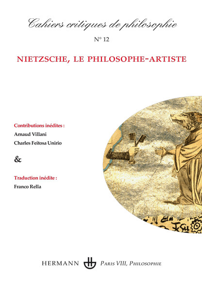 Couverture de Nietzsche, le philosophe-artiste, Cahiers critiques de philosophie, n° 12, Mars 2013