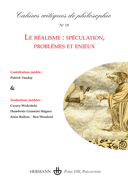 Couverture de Le réalisme : spéculation, problèmes et enjeux, Cahiers critiques de philosophie, n° 19, Janvier 2018