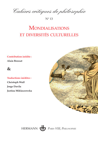 Couverture de Mondialisations et diversités culturelles, Cahiers critiques de philosophie, n° 13, Juin 2014
