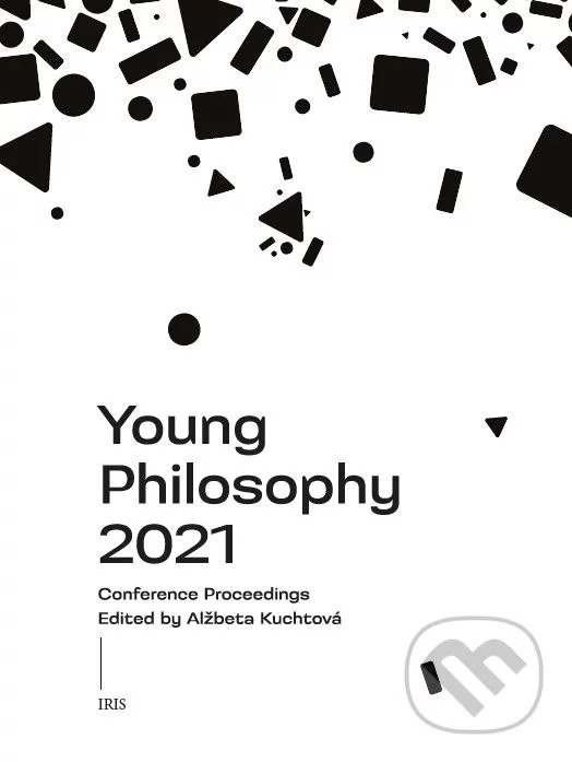 Couverture de KUCHTOVA, Alžbeta (Dir.), Young Philosophy 2021, IRIS, 2021