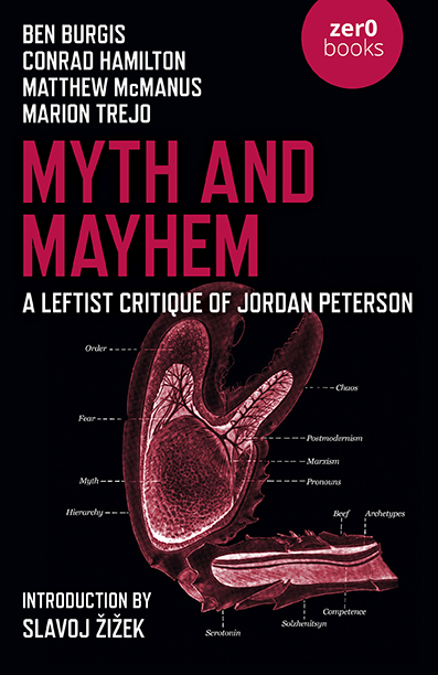 Couverture de HAMILTON, Conrad, BURGIS Ben, McMANUS Matthew, TREJO Marion, Myth and Mayem, 256 p., Zer0 Books, 2020