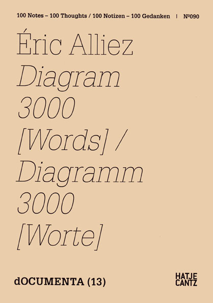 Couverture de ALLIEZ, Éric, Diagramm 3000 [Worte], 32 p., Hatje Cantz, 2012
