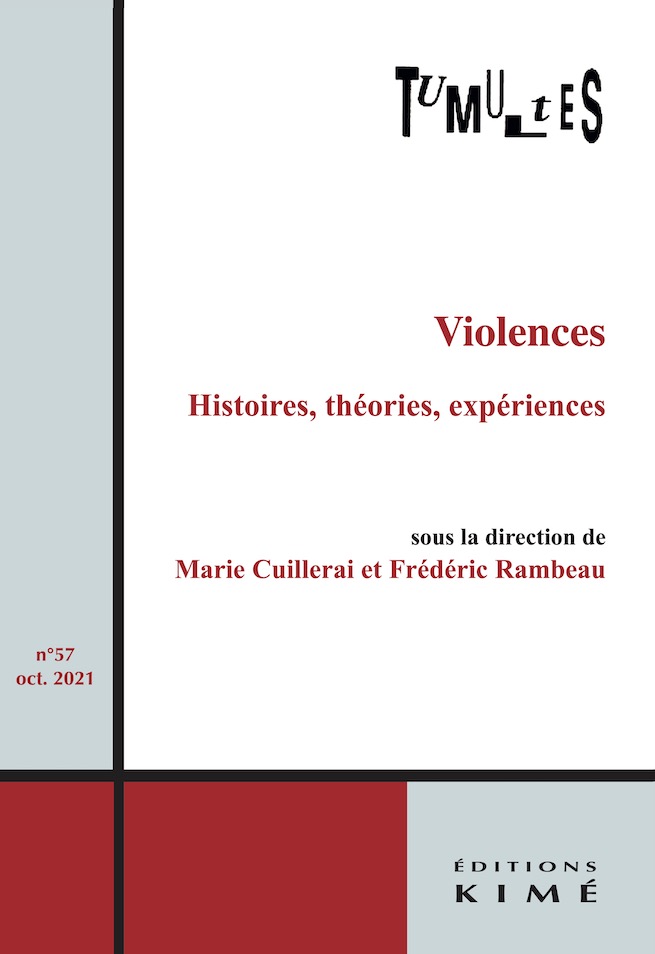 Couverture de Violences. Histoires, théories, expériences, Tumultes, n° 57, Octobre 2021