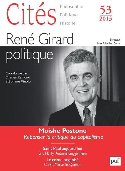Couverture de René Girard politique, Cités, n° 53, 2013