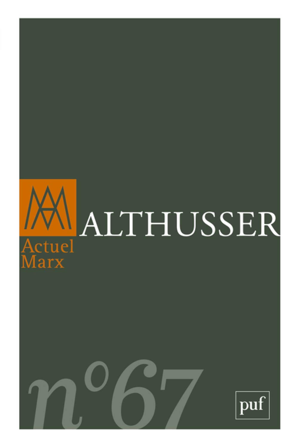 Couverture de Althusser, Actuel Marx, n° 67, 2020